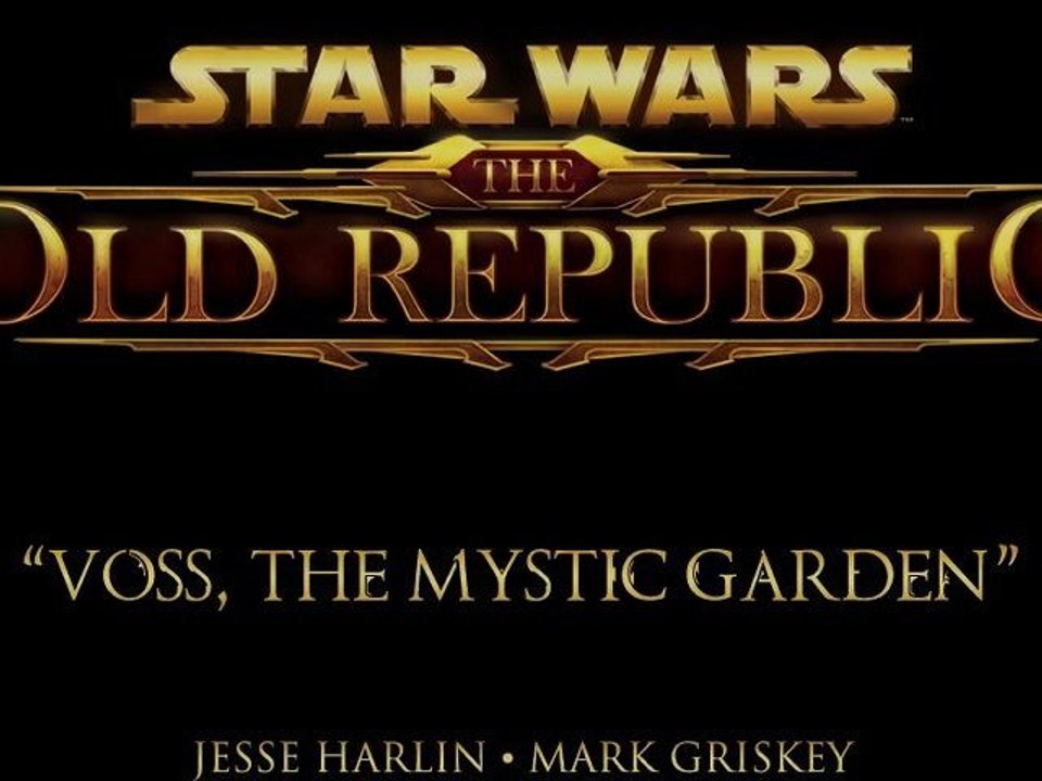 SWTOR : Voss, The Mystic Garden.mp3