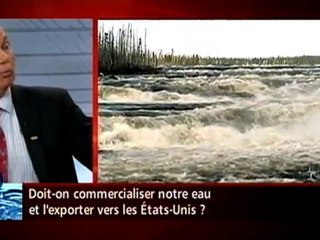 Gérald Fillion - Tirer profit de notre eau?