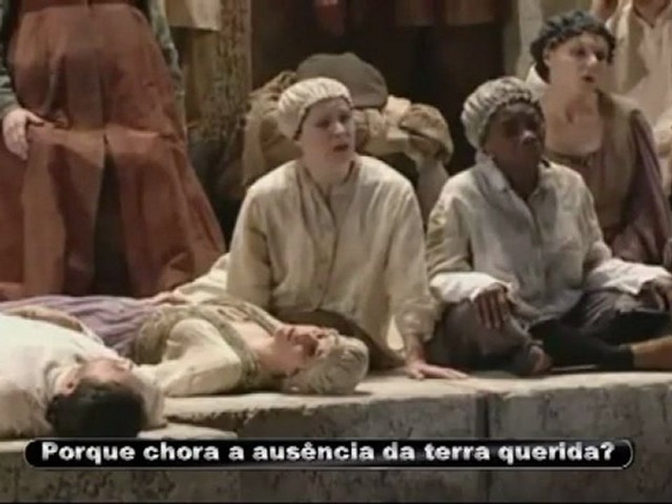 Nabucco de Verdi : VA PENSIERO Legendada