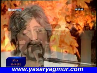 Yaşar YAĞMUR - Sen kimseyi sevemezsin (Canlı)