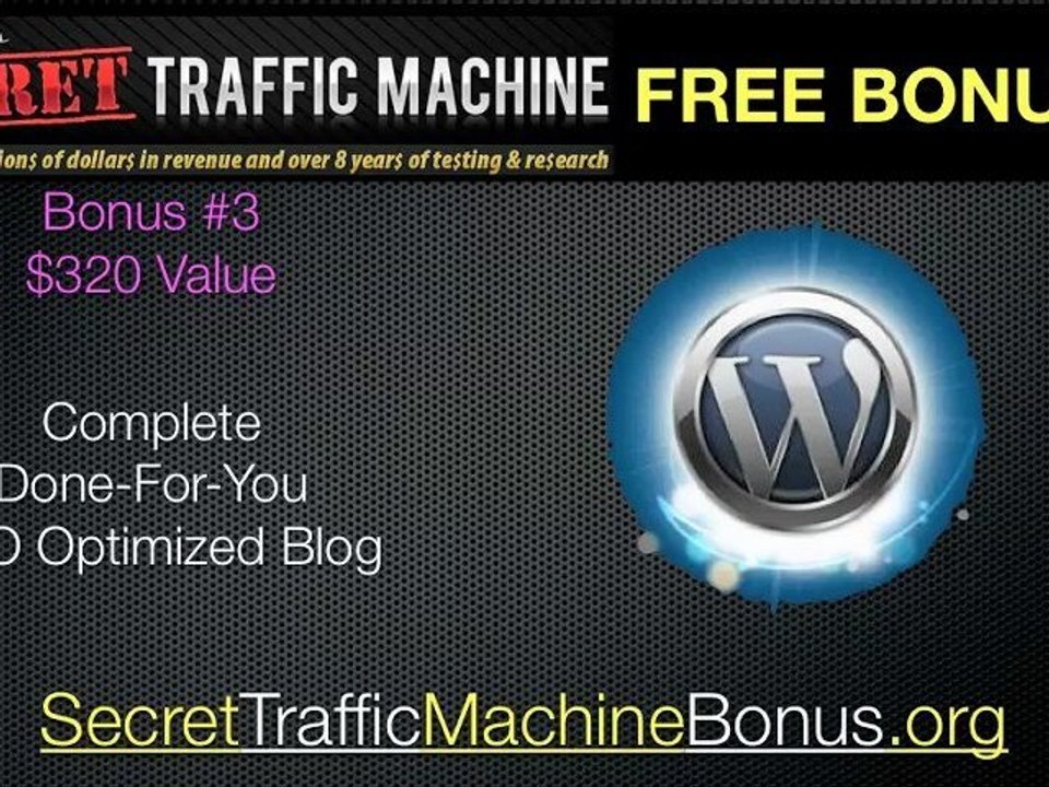 Secret Traffic Machine Bonus $1,700 Value