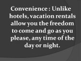 When it comes to Accommodations, Holiday Rentals have Countless Benefits