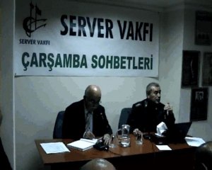 SERVER VAKFI ÇARŞAMBA SOHBETLERİ-NAZİF ÖZTÜRK