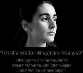 Gonca Akyar - Derdim Çoktur Hangisine Yanayım