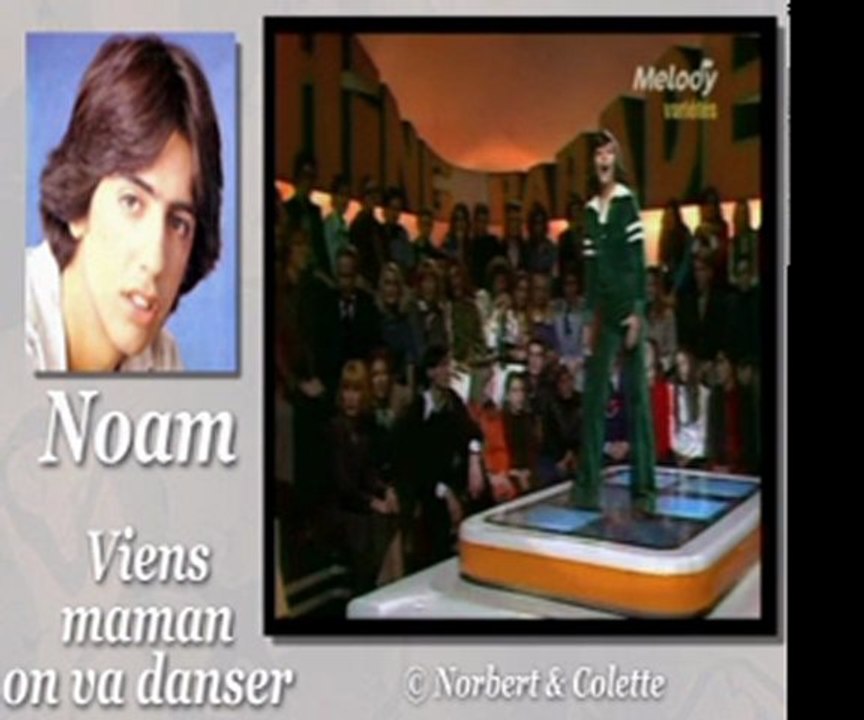 Noam - viens maman on va danser