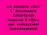 22 ottobre 2007 Incontro Assessore Interlandi Prefetto Operai Isola Pulita  NO PETCOKE NO LICENZIAMENTI SI A.I.A. IL 5 DICEMBRE