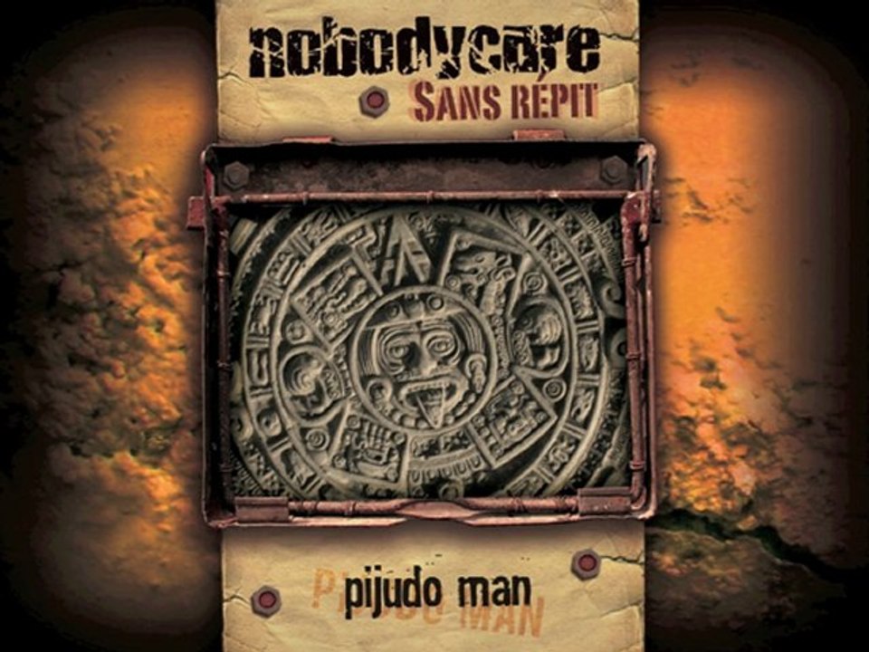 NOBODYCARE - Pijudo Man