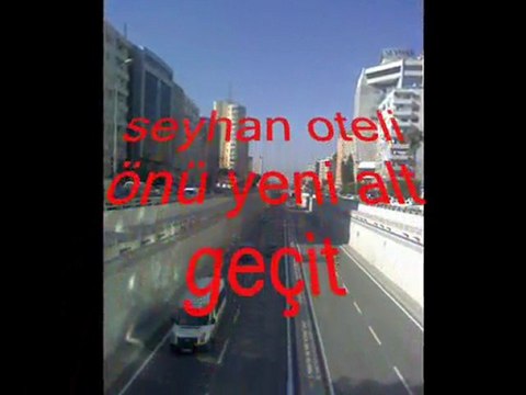 Adana tanıtım videosu - muhteşem manzaralar