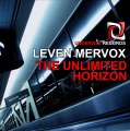 Leven Mervox   The Unlimited Horizon ( Original Mix )