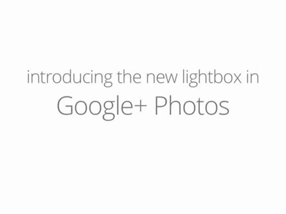 Google+ Update New Photo Lightbox