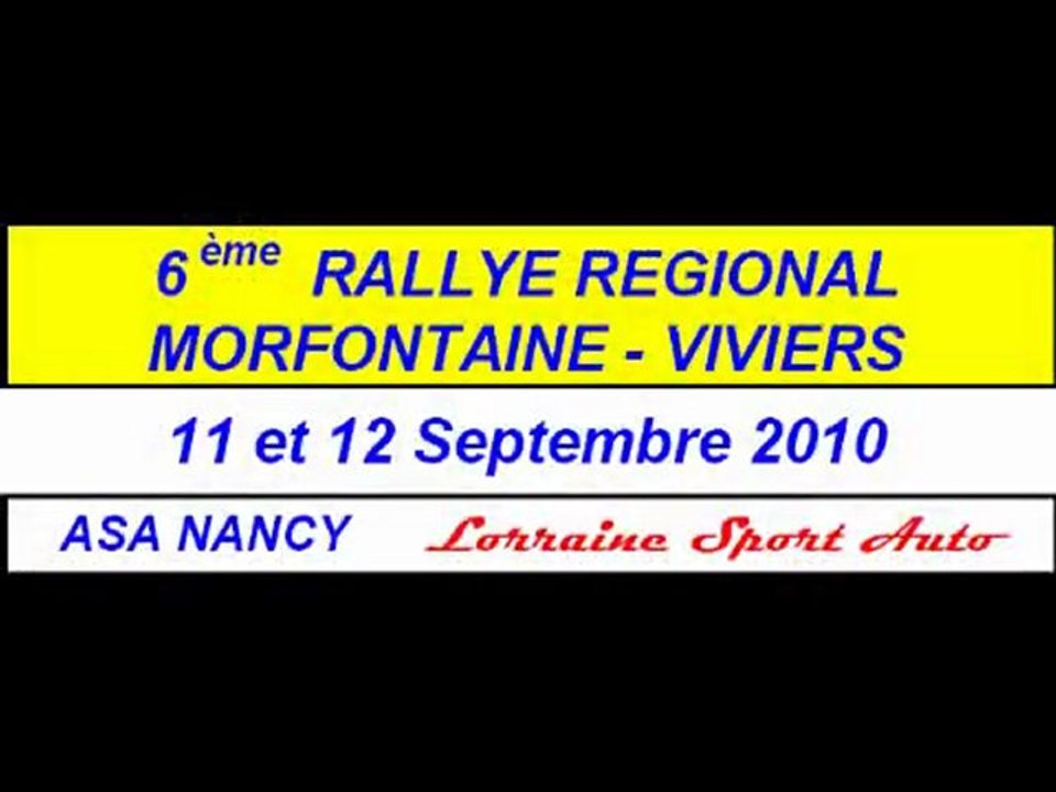 Rallye de Morfontaine Viviers 2010 2ème partie