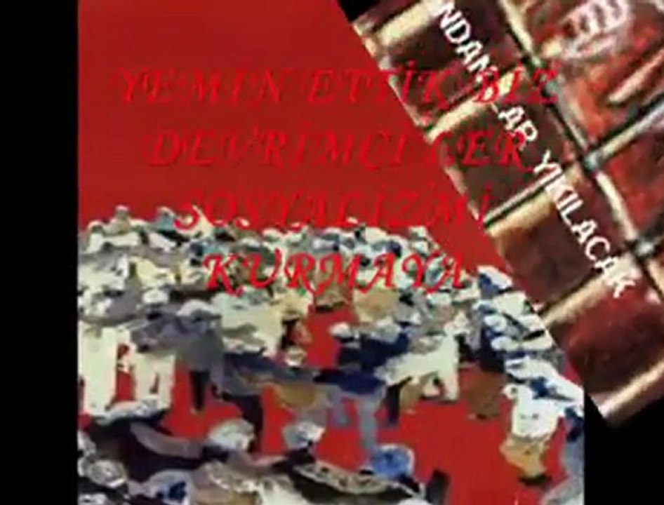 Yemin Ettik Biz Devrimciler Sosyalizmi Kurmaya