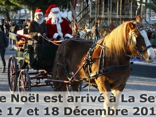 Le Père Noël est arrivé à La Seyne - le 17 et 18 Décembre 2011