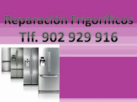 Reparación frigorificos Electrolux - Servicio técnico frigorificos Electrolux Madrid - Teléfono 902 929 883