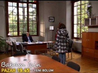 Babam İçin 4.Bölüm Fragmanı