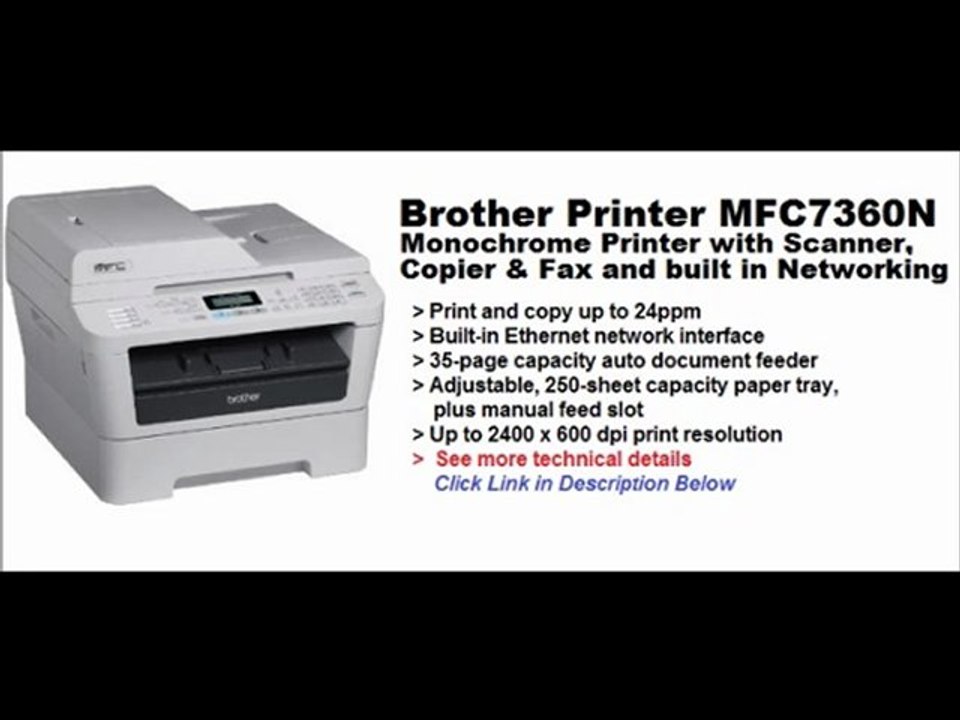 Brother Printer MFC7360N Monochrome Printer with Scanner, Copier & Fax and built in Networking