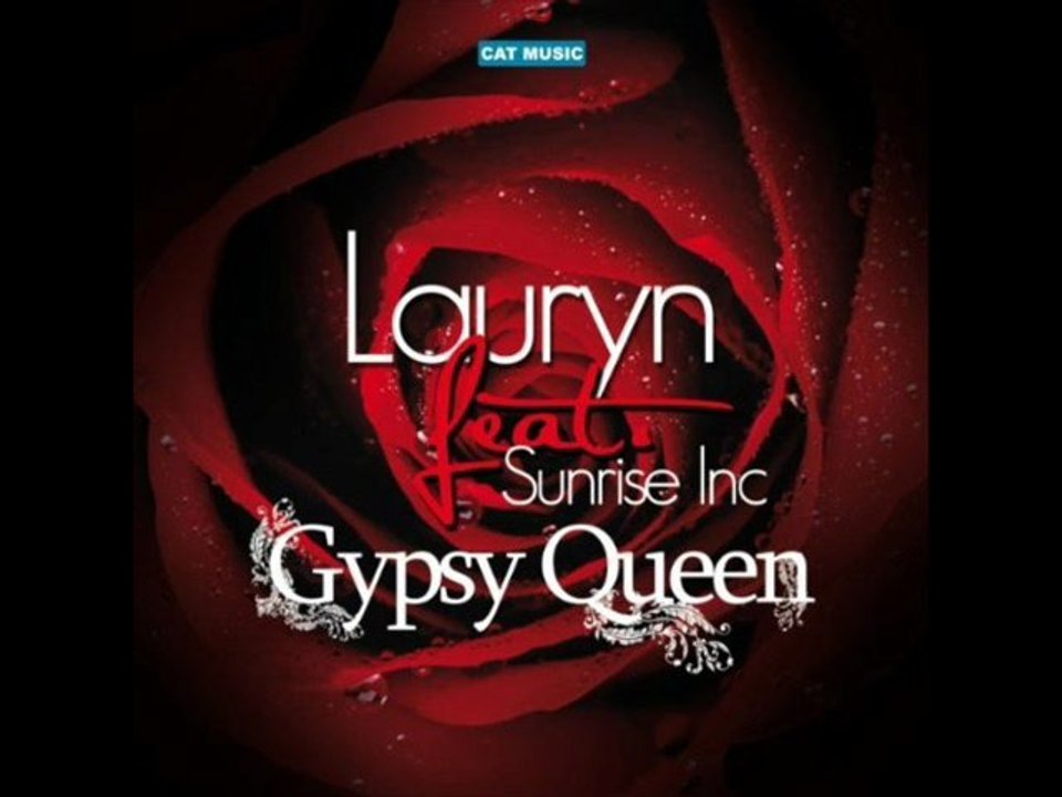 Lauryn Feat Sunrise Inc - Gypsy Queen (Extended Version)