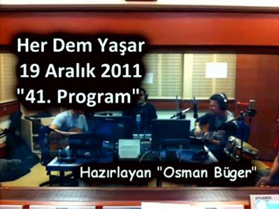 Her Dem Yaşar "19 Aralık 2011" Part 1