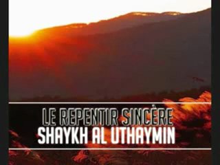 Les Conditions du Repentir par Sheikh Mohammad ibn Salih al ‘Outhaymine