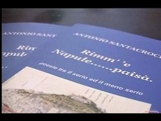 Napoli - Santacroce presenta "Rimm 'e Napule...paisà"