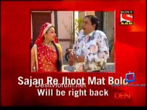 Sajan Re Jhoot Mat Bolo - 21st December 2011