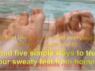 excess sweating treatment - sweaty feet treatment - sweaty hands treatment