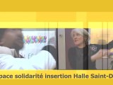Epace solidarité insertion, un lieu de vie