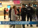 Aéroports : à Roissy, les policiers aux postes des grévistes