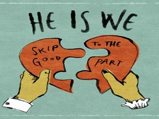 [ PREVIEW + DOWNLOAD ] He Is We - Skip to the Good Part EP 2011 [ NO SURVEY ]
