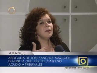 Juez del caso de "Mazuco" no acudió a tribunales