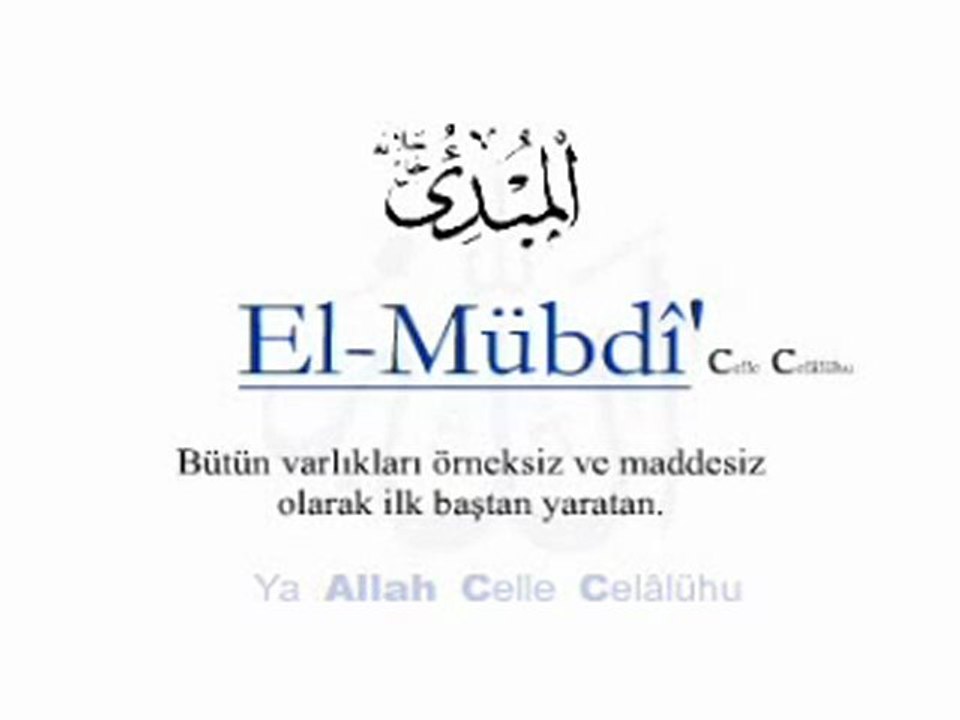 Allah'ın Güzel isimleri Esma'ül Hüsna Türkçe Anlamı (03)