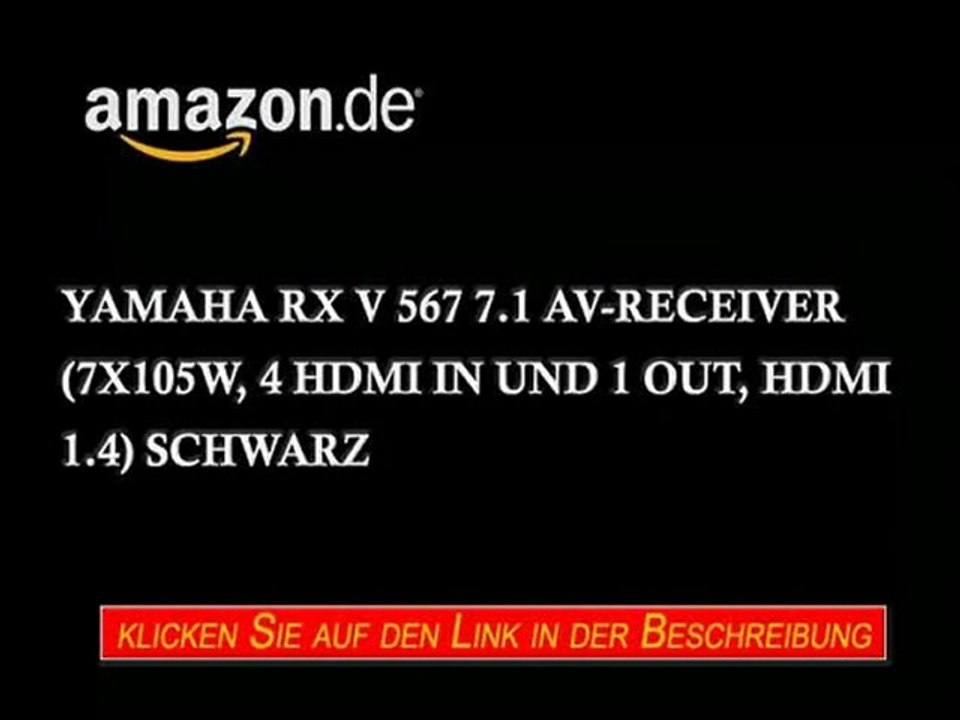 Yamaha RX V 567 7.1 AV-Receiver (7x105W, 4 HDMI in und 1 out, HDMI 1.4) schwarz