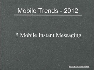 Mobile Trends 2012