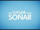 Un Lugar Para Soñar Spot4 HD [20seg] Español