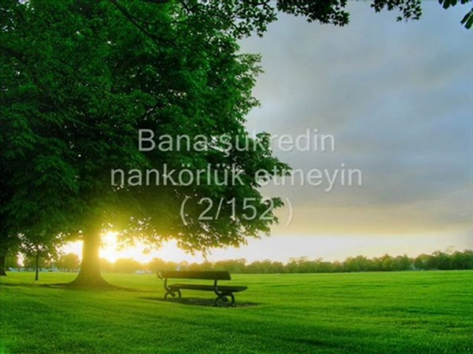 ŞÜKÜRLER OLSUN - ŞÜKREDİYORUM - ŞÜKREBİLDİĞİM İÇİN ŞÜKÜRLER OLSUN - TEŞEKKÜR EDERİM