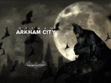 Batman Arkham City 01) Je Suis Batman