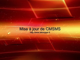 Tutoriel vidéo: mise à jour de CMSMS