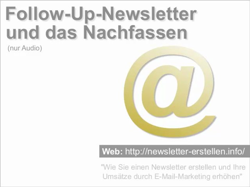 Follow-Up und das Nachfassen bei E-Mail-Marketing