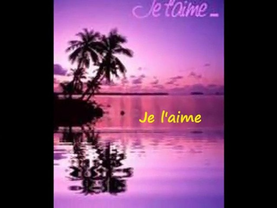 Thaly  "Je l'aime"