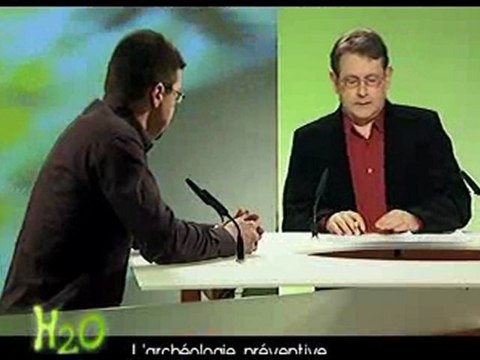 H2O #19 - INRAP : L'ARCHEOLOGIE PREVENTIVE