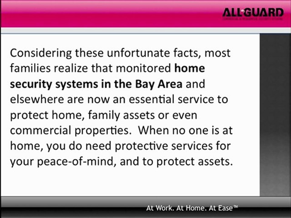 Monitored Home Security Systems—Bay Area and the California Central Coast