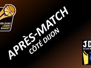 Après-Match - 13ème  - Dijon/Orléans