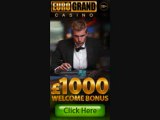 Eurogrand Online Casino 1000 free spins.