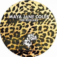 Maya Jane Coles - What They Say (Dyed Soundorom Mix)