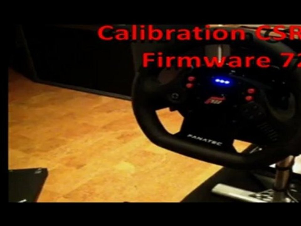 Demo calibration du volant CSR Elite firmware 720