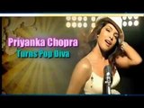 Priyanka Chopra Will Make her International Debut as a Singer - Exclusive Interview
