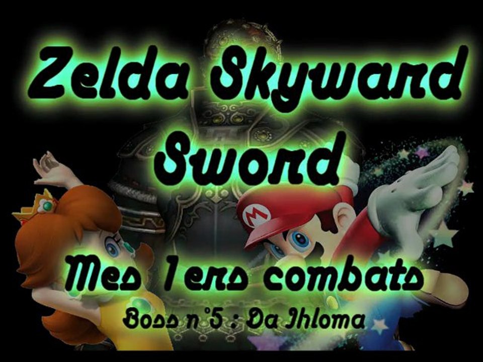 Zelda Skyward Sword - Mes 1ers affrontements - Boss 05 - Da Ihloma