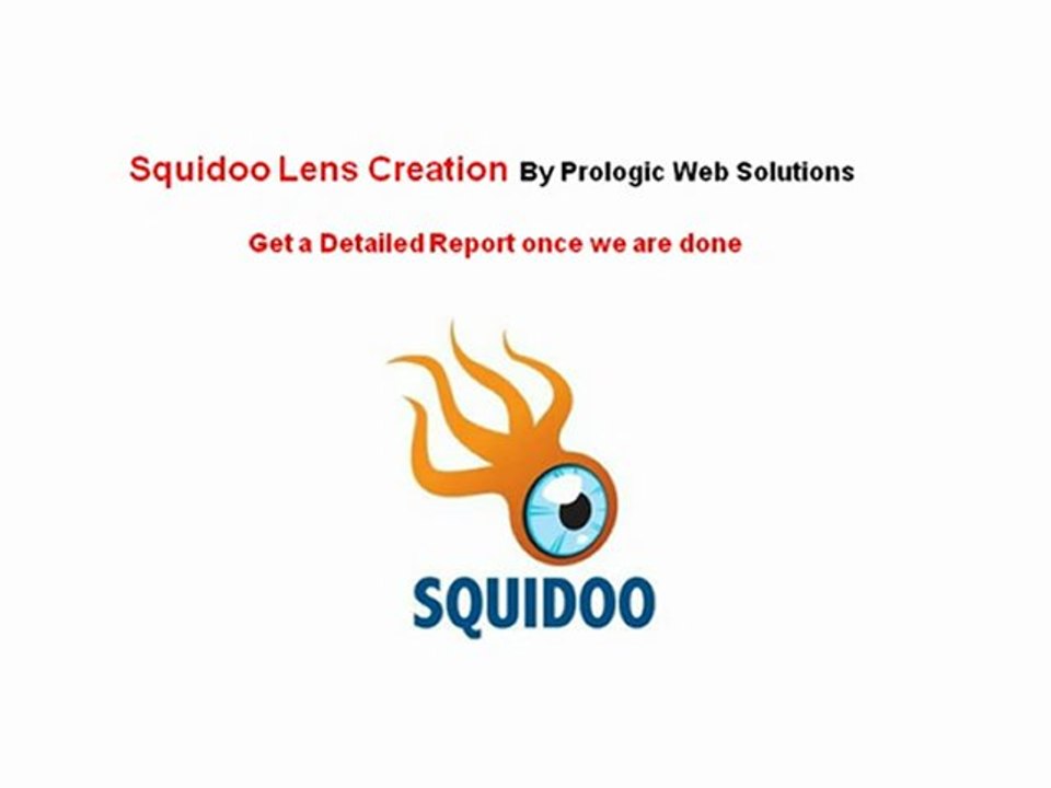 Squidoo Lens Creation services and Promotion By Prologic Web Solutions
