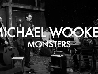 Michael Wookey & the Hiddentracks - Monsters (Froggy's Session)