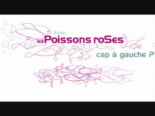 Les Poissons roses